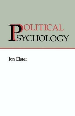 Political Psychology - Jon Elster - cover