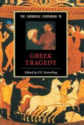 The Cambridge Companion to Greek Tragedy - cover