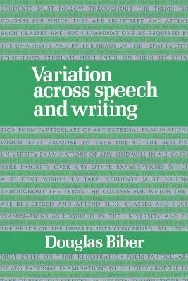 Variation across Speech and Writing - Douglas Biber - cover