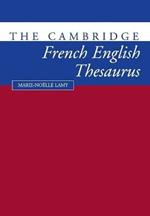 The Cambridge French-English Thesaurus
