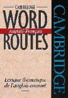 Cambridge Word Routes Anglais-Français: Lexique thématique de l'anglais courant - Michael McCarthy - cover