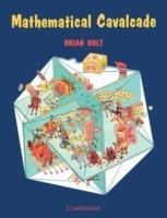 Mathematical Cavalcade - Brian Bolt - cover