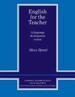 English for the Teacher: A Language Development Course