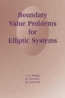 Boundary Value Problems for Elliptic Systems - J. T. Wloka,B. Rowley,B. Lawruk - cover