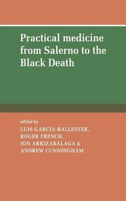 Practical Medicine from Salerno to the Black Death - cover