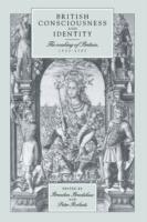 British Consciousness and Identity: The Making of Britain, 1533-1707