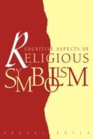 Cognitive Aspects of Religious Symbolism