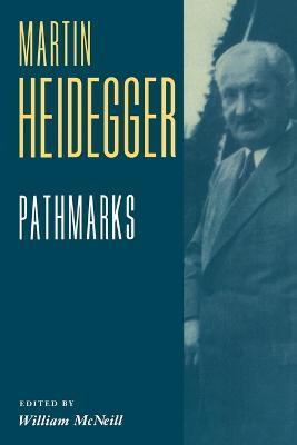 Pathmarks - Martin Heidegger - cover