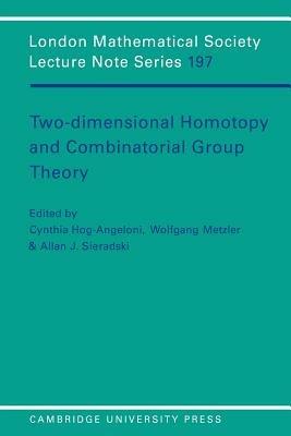 Two-Dimensional Homotopy and Combinatorial Group Theory - cover