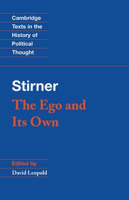 Stirner: The Ego and its Own - Max Stirner - cover