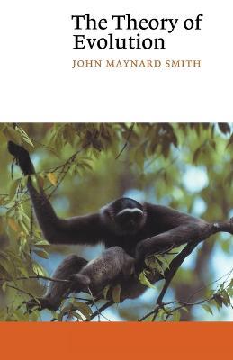 The Theory of Evolution - John Maynard Smith - cover