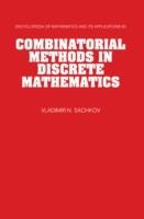 Combinatorial Methods in Discrete Mathematics - Vladimir N. Sachkov - cover