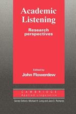 Academic Listening: Research Perspectives