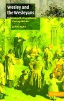 Wesley and the Wesleyans: Religion in Eighteenth-Century Britain