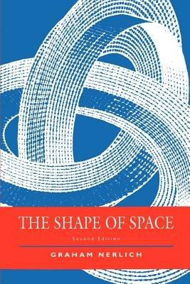 The Shape of Space - Graham Nerlich - cover