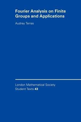 Fourier Analysis on Finite Groups and Applications - Audrey Terras - cover