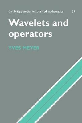 Wavelets and Operators: Volume 1 - Yves Meyer - cover