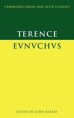 Terence: Eunuchus - Terence - cover