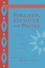 Population, Gender and Politics: Demographic Change in Rural North India