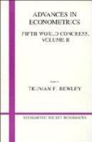 Advances in Econometrics: Volume 2: Fifth World Congress - cover