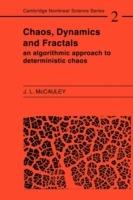 Chaos, Dynamics, and Fractals: An Algorithmic Approach to Deterministic Chaos - Joseph L. McCauley - cover