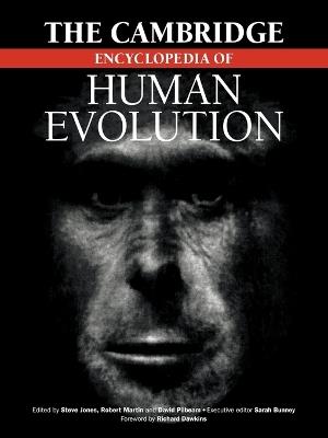 The Cambridge Encyclopedia of Human Evolution - cover