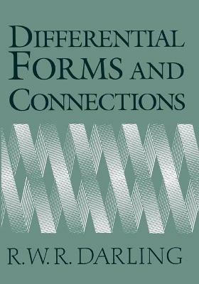 Differential Forms and Connections - R. W. R. Darling - cover