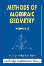 Methods of Algebraic Geometry: Volume 2