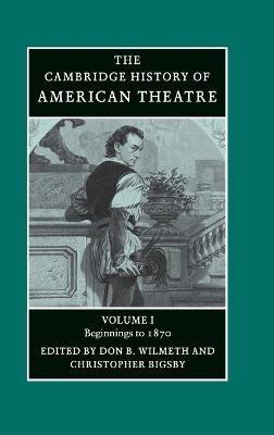 The Cambridge History of American Theatre - cover