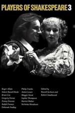 Players of Shakespeare 3: Further Essays in Shakespearean Performance by Players with the Royal Shakespeare Company