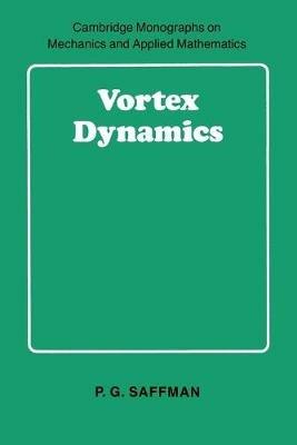 Vortex Dynamics - P. G. Saffman - cover