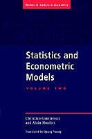 Statistics and Econometric Models - Christian Gourieroux,Alain Monfort - cover