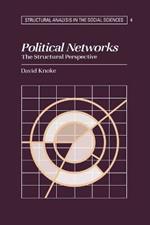 Political Networks: The Structural Perspective