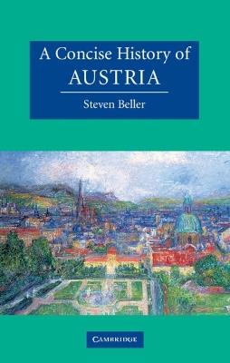 A Concise History of Austria - Steven Beller - cover