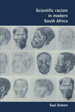 Scientific Racism in Modern South Africa