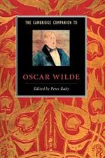 The Cambridge Companion to Oscar Wilde