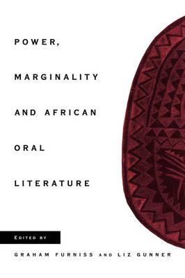 Power, Marginality and African Oral Literature - cover