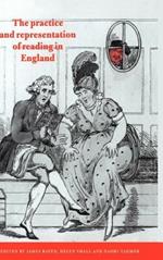 The Practice and Representation of Reading in England
