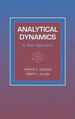 Analytical Dynamics: A New Approach