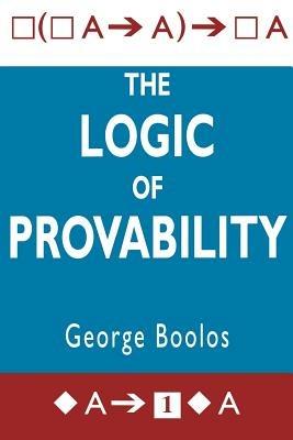 The Logic of Provability - George S. Boolos - cover