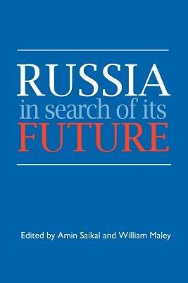 Russia in Search of its Future - cover