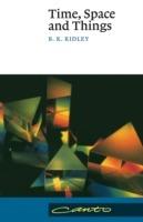 Time, Space and Things - B. K. Ridley - cover