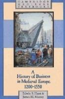 A History of Business in Medieval Europe, 1200–1550