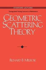 Geometric Scattering Theory
