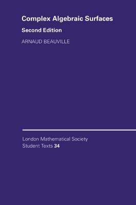 Complex Algebraic Surfaces - Arnaud Beauville - cover