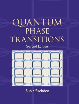 Quantum Phase Transitions - Subir Sachdev - cover