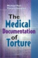 The Medical Documentation of Torture - cover