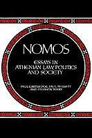 Nomos: Essays in Athenian Law, Politics and Society - cover