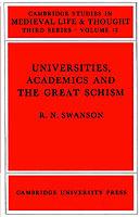Universities, Academics and the Great Schism