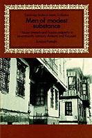 Men of Modest Substance: House Owners and House Property in Seventeenth-Century Ankara and Kayseri - Suraiya Faroqhi - cover